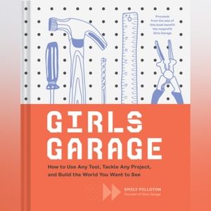 Girls Garage Hardcover Book